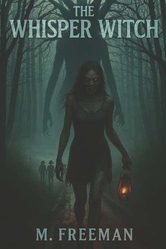 The whisper witch - the,